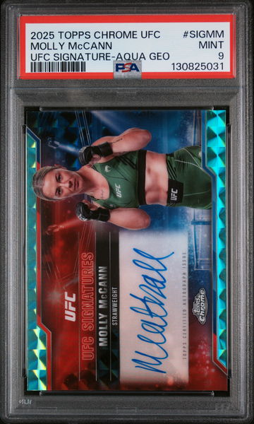 2025 Topps Chrome UFC Ufc Signatures Aqua Geometric Molly Mccann #SIGMM PSA 9