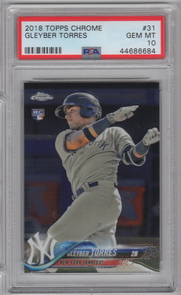 2018 Topps Chrome Gleyber Torres PSA 10