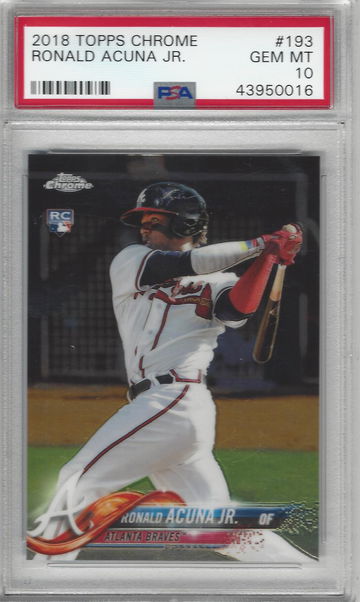 2018 Topps Chrome #193 Ronald Acuna Jr. PSA 10