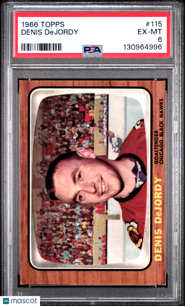 1966 Topps Denis Dejordy #115 PSA 6