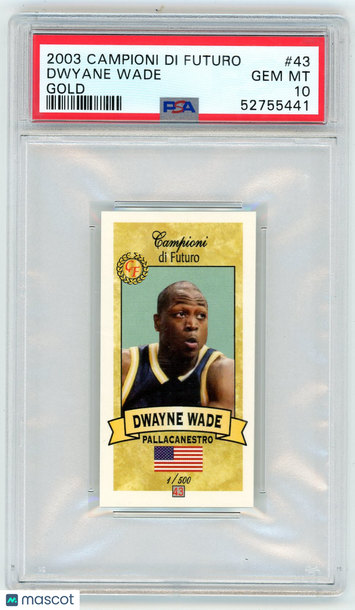 2003 Campioni DI Futuro Dwyane Wade #43 Gold PSA 10