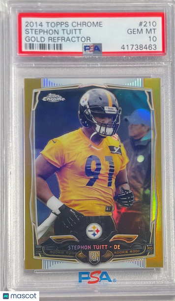 2014 Topps Chrome Stephon Tuitt #210 Gold Refractor PSA 10