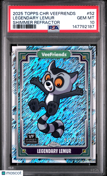 2025 Topps Chrome Veefriends Legendary Lemur #52 Shimmer Refractor PSA 10