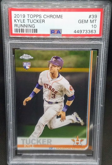 Kyle Tucker 2019 Topps Chrome RC Rookie Card # 39 Graded PSA Gem Mint 10