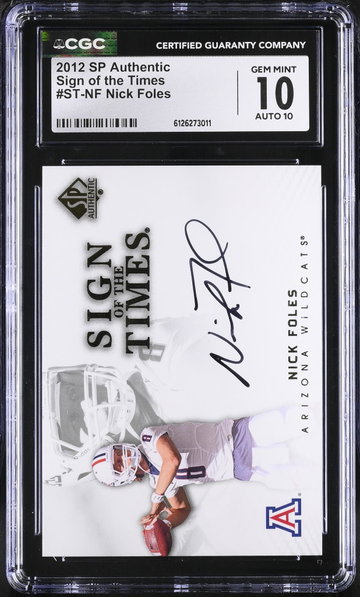 2012 SP Authentic #ST-NF Nick Foles Sign of the Times CGC 10