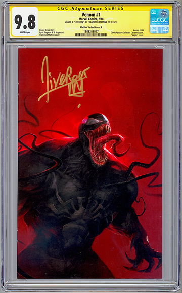 VENOM #1 CGC-SS 9.8 VIRGIN VARIANT SIGNED BY COVER ARTIST FRANCESCO MATTINA 2018