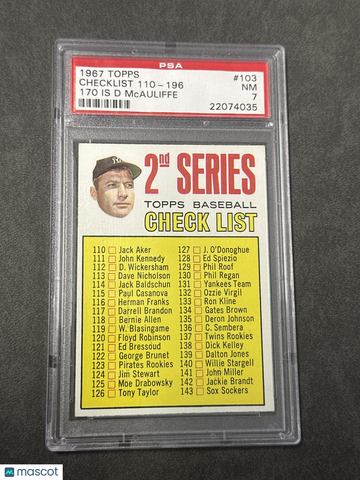 1967 Topps Checklist 110-196 #103 170 Is D Mcauliffe PSA 7