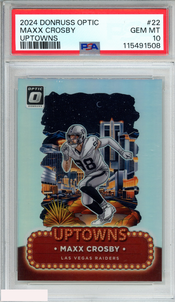 2024 PANINI DONRUSS OPTIC UPTOWNS MAXX CROSBY #22 PSA 10 GEM MT