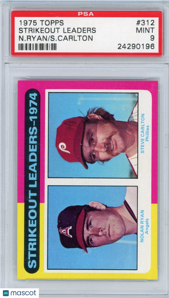 1975 Topps Strikeout Leaders #312 N. Ryan S. Carlton PSA 9