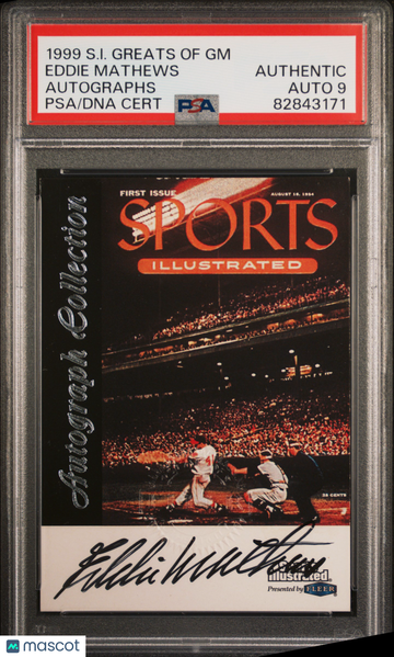 1999 Sports Illustrated Greats Of The Game Autographs Eddie Mathews PSA A Auto 9