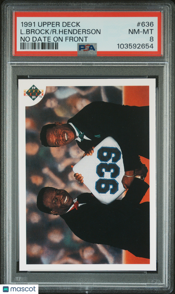 1991 Upper Deck L. Brock R. Henderson #636 No Date On Front PSA 8