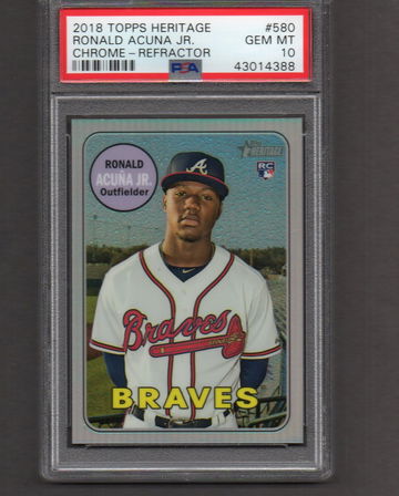2018 Topps Heritage Chrome Refractor /569 #580 Ronald Acuna Jr PSA 10 RC Rookie