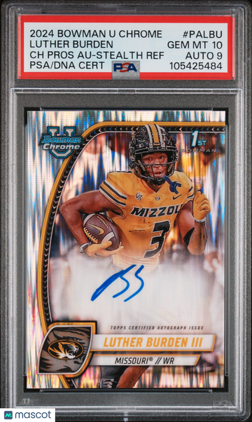 2024 Bowman University Chrome Bowman Chrome Prospect Autographs Luther Burden III #PALBU Stealth Ref PSA 10 Auto 9
