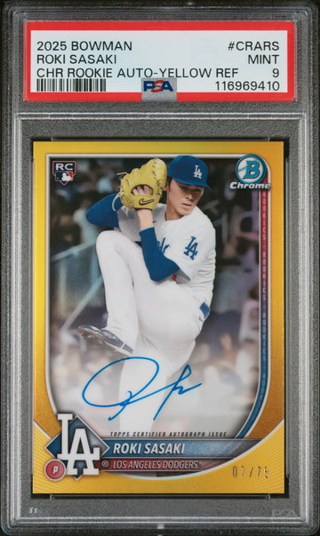 2025 Chrome Rookie Autographs Yellow Refractors Roki Sasaki #CRARS /75 PSA 9