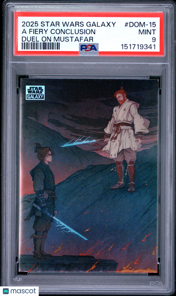 2025 Topps Chrome Star Wars Galaxy Duel On Mustafar A Fiery Conclusion #DOM-15 PSA 9