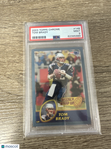 2003 Topps Chrome Tom Brady #148 PSA 9