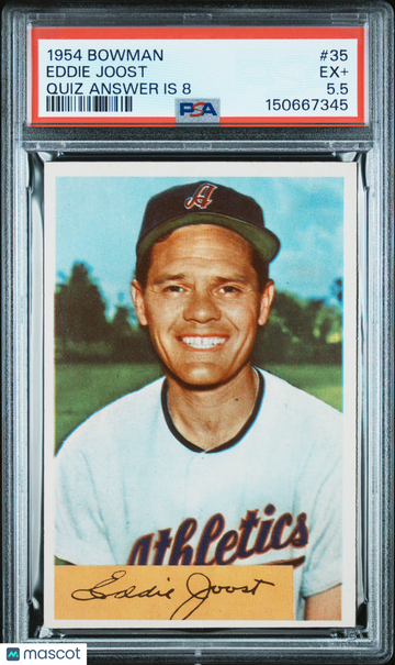 1954 Bowman Eddie Joost #35 Quiz Answer Is 8 PSA 5.5