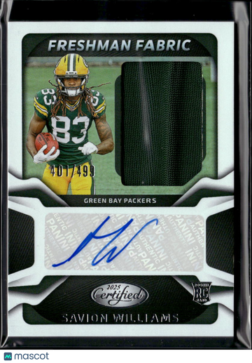 Savion Williams 2025 Panini Certified Freshman Fabric Jersey Patch RC Authentic Memorabilia Auto /499 Green Bay Packers