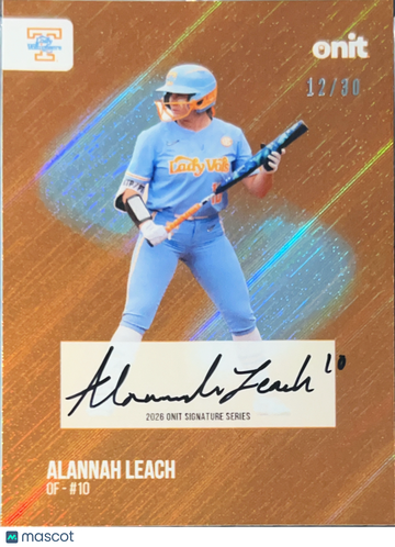 2025 Onit Signature Series Alannah Leach #S-1 Gold /30