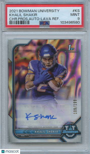 2021-22 Bowman University Khalil Shakir #BCPA-KS Lava Refractor Parallel/Variety Rookie Insert PSA 9