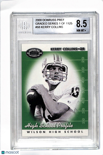 2000 Donruss Preferred Kerry Collins HS #68 BGS 8.5
