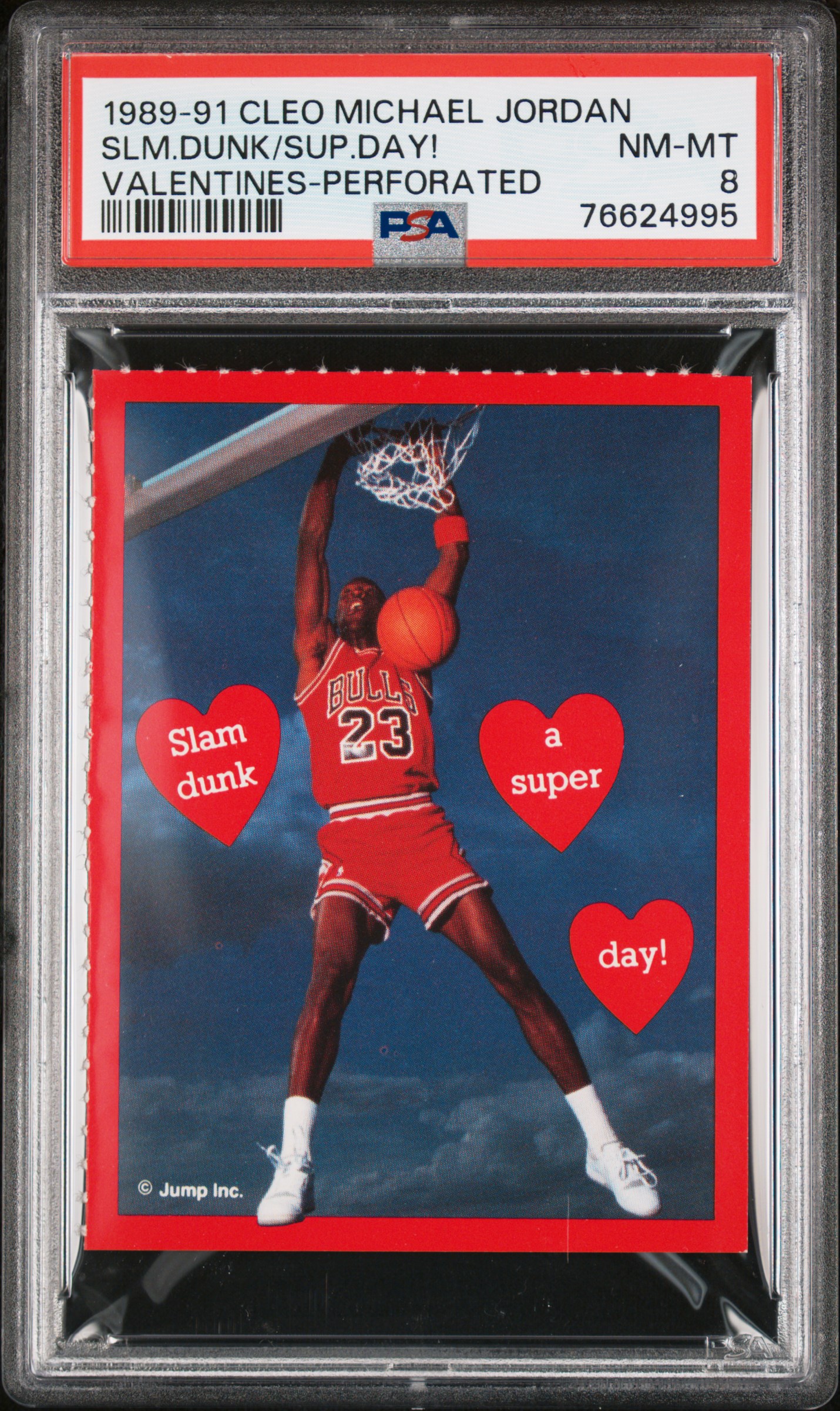 Michael Jordan Slam Dunk 1989-1991 Cleo Michael Jordan Valentines  # PSA 8 PERFORATED