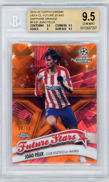 2019-20 Topps Chrome Sapphire UEFA JOAO FELIX Future Stars Orange Refractor #'d 08/50 BGS 9.5 GEM MINT