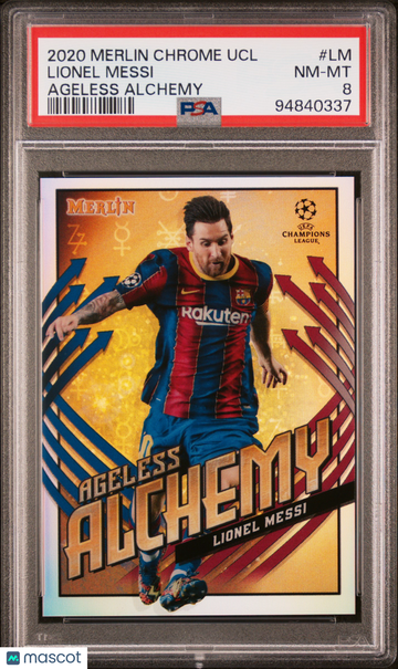 2020 Topps Merlin Chrome UEFA Champions League Ageless Alchemy Lionel Messi #LM PSA 8