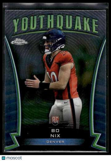 2024 Topps Chrome Bo Nix #Y-16 Youthquake