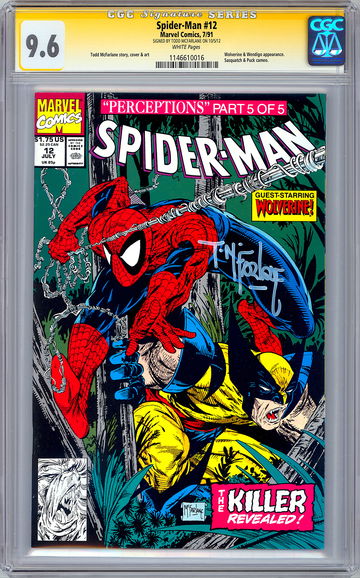 SPIDER-MAN #12 CGC-SS 9.6 SIGD TODD MCFARLANE STORY CVR & ART WOLVERINE APP 1991