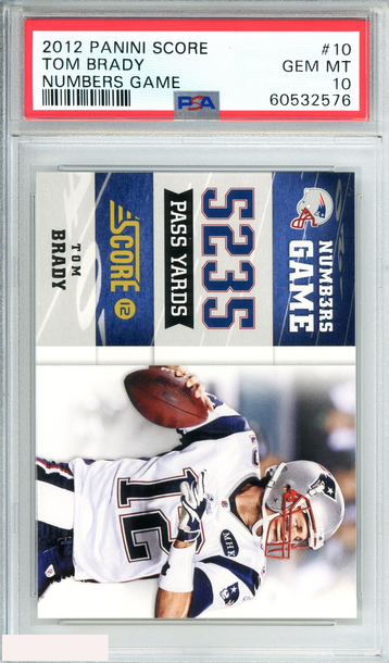 2012 PANINI SCORE TOM BRADY #10 NUMBERS GAME PATRIOTS PSA 10 GEM MT