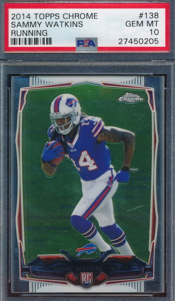2014 Topps Chrome 138 Sammy Watkins RC PSA 10 GEM MT 0205