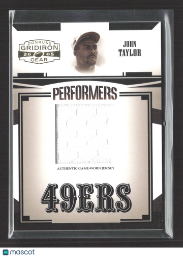 2005 Donruss Gridiron Gear Performers John Taylor #P-27 /100 Authentic Game-Worn Jersey