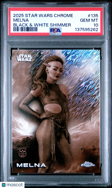 2025 Topps Chrome Star Wars Melna #135 PSA 10