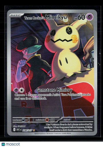 2026 Mega Evolution – Ascended Heroes Team Rocket's Mimikyu Holo Secret Rare #238/217