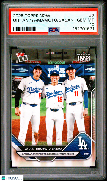 2025 Topps Now Ohtani Yamamoto Sasaki #7 PSA 10