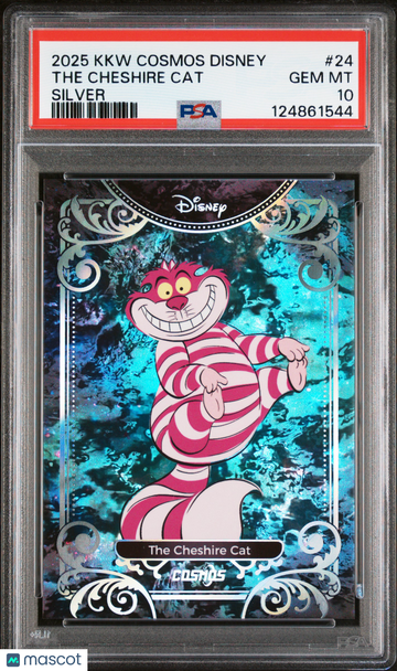 2025 Kakawow Cosmos Disney The Cheshire Cat #24 PSA 10