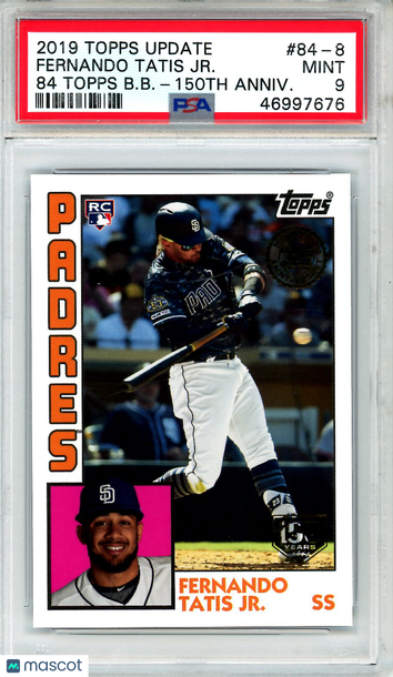 2019 Topps Update 1984 Topps Baseball Fernando Tatis JR. B. B. 150th Anniv. 019/150 Rookie #84-8 PSA 9 San Diego Padres
