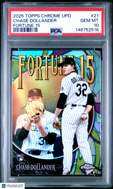2025 Topps Chrome Update Fortune 15 Chase Dollander #21 PSA 10