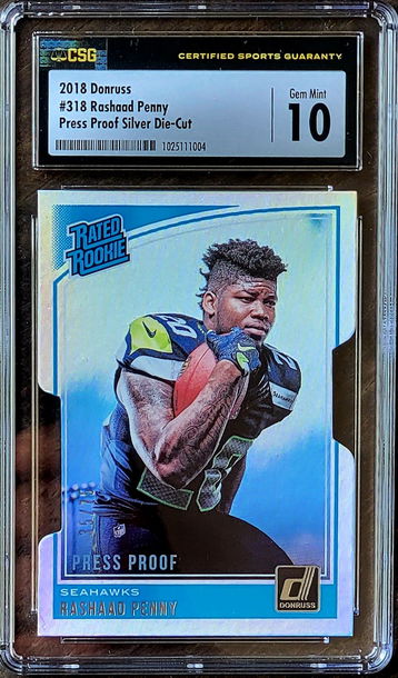 2018 SP /75 RASHAAD PENNY Panini Donruss RATED ROOKIE Press Proof Silver Die-Cut CSG 10 POP 1