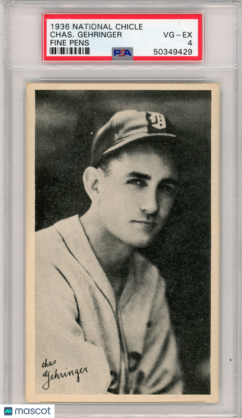 1936 National Chicle Fine Pens Chas. Gehringer PSA 4