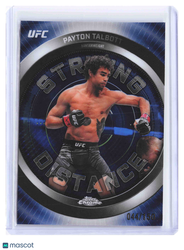 2026 Topps Chrome UFC Striking Distance Payton Talbott #SD-1 Blue RayWave /150 Short Print Insert Low Pop