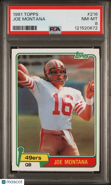 1981 Topps Joe Montana #216 PSA 8