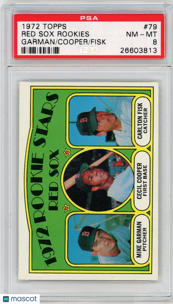 1972 Topps Red Sox Rookies #79 Garman Cooper Fisk PSA 8