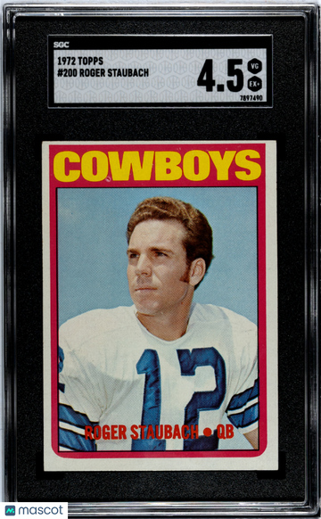 1972 Topps Roger Staubach #200 SGC 4.5