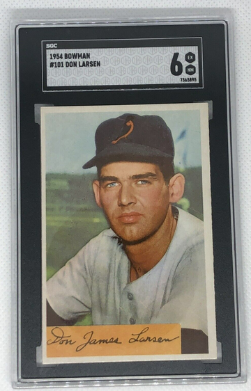 1954 Bowman Don Larsen Baltimore Orioles Rookie #101 SGC 6