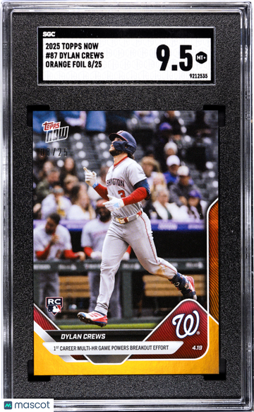 2025 Topps Now Dylan Crews #87 Orange Foil SGC 9.5