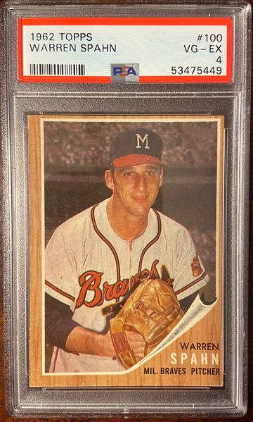 1962 Topps Warren Spahn HOF PSA 4 Freshly Graded