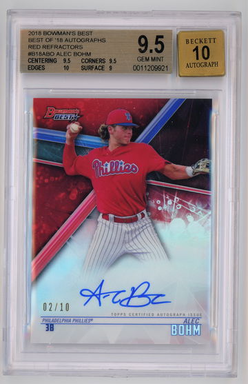 2018 Bowman's Best Best of '18 Autographs Red Refractors /10 Alec Bohm BGS 9.5 w 10 Auto