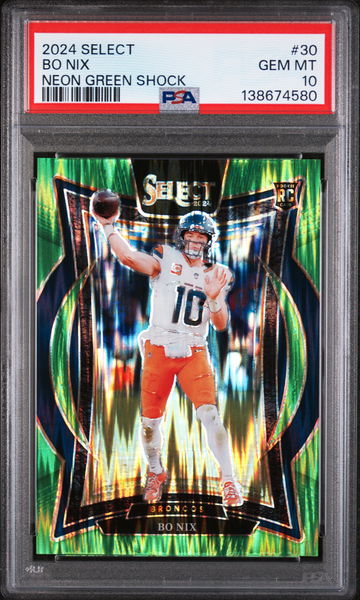 2024 Panini Select Neon Green Shock Bo Nix #30 /599 PSA 10